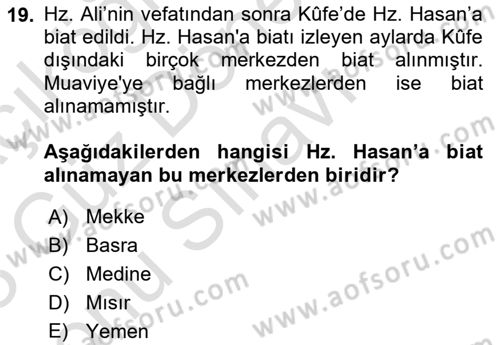 İlk Dönem İslam Tarihi Dersi 2022 - 2023 Yılı (Final) Dönem Sonu Sınav Soruları 19. Soru