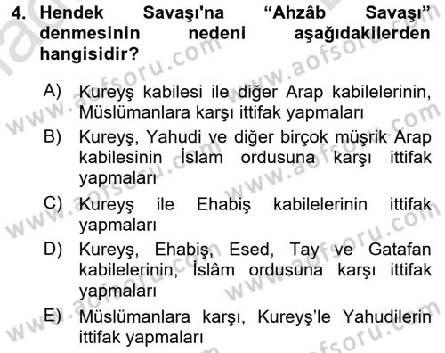 İlk Dönem İslam Tarihi Dersi 2022 - 2023 Yılı (Final) Dönem Sonu Sınav Soruları 4. Soru