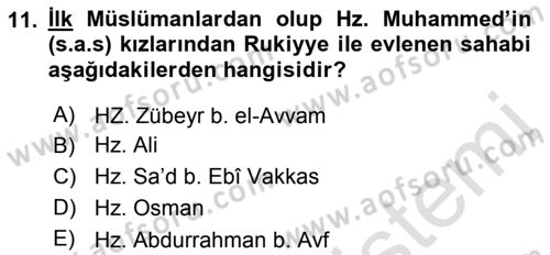 İlk Dönem İslam Tarihi Dersi 2022 - 2023 Yılı Yaz Okulu Sınav Soruları 11. Soru