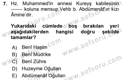 İlk Dönem İslam Tarihi Dersi Ara Sınavı Deneme Sınav Soruları 7. Soru