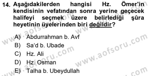 İlk Dönem İslam Tarihi Dersi 2023 - 2024 Yılı (Final) Dönem Sonu Sınav Soruları 14. Soru