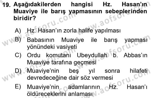 İlk Dönem İslam Tarihi Dersi 2023 - 2024 Yılı (Final) Dönem Sonu Sınav Soruları 19. Soru