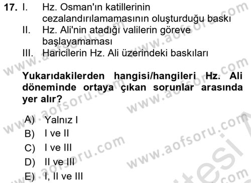 İlk Dönem İslam Tarihi Dersi 2023 - 2024 Yılı Yaz Okulu Sınav Soruları 17. Soru