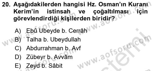İlk Dönem İslam Tarihi Dersi 2023 - 2024 Yılı Yaz Okulu Sınav Soruları 20. Soru