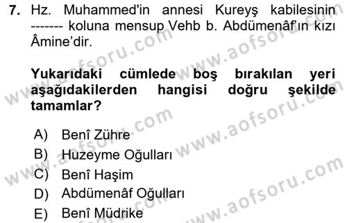 İlk Dönem İslam Tarihi Dersi Ara Sınavı Deneme Sınav Soruları 7. Soru