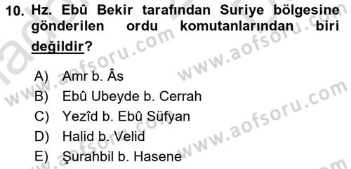 İlk Dönem İslam Tarihi Dersi 2024 - 2025 Yılı (Final) Dönem Sonu Sınav Soruları 10. Soru
