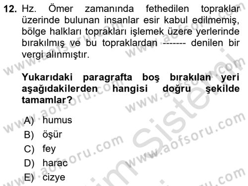 İlk Dönem İslam Tarihi Dersi 2024 - 2025 Yılı (Final) Dönem Sonu Sınav Soruları 12. Soru
