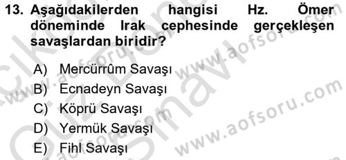 İlk Dönem İslam Tarihi Dersi 2024 - 2025 Yılı (Final) Dönem Sonu Sınav Soruları 13. Soru