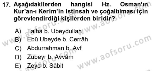 İlk Dönem İslam Tarihi Dersi 2024 - 2025 Yılı (Final) Dönem Sonu Sınav Soruları 17. Soru