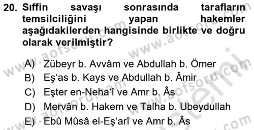 İlk Dönem İslam Tarihi Dersi 2024 - 2025 Yılı (Final) Dönem Sonu Sınav Soruları 20. Soru