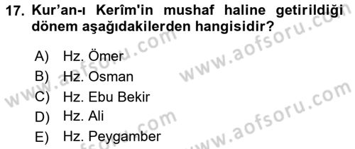 İlk Dönem İslam Tarihi Dersi 2024 - 2025 Yılı Yaz Okulu Sınav Soruları 17. Soru