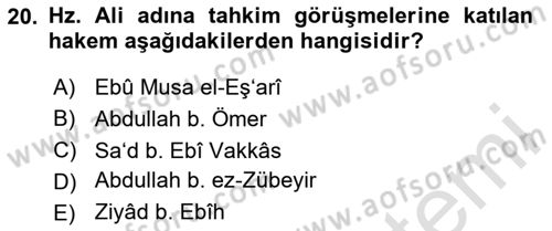 İlk Dönem İslam Tarihi Dersi 2024 - 2025 Yılı Yaz Okulu Sınav Soruları 20. Soru