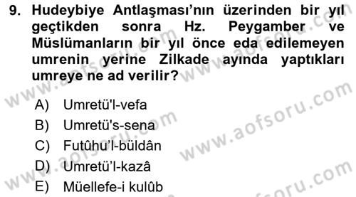 İlk Dönem İslam Tarihi Dersi 2024 - 2025 Yılı Yaz Okulu Sınav Soruları 9. Soru