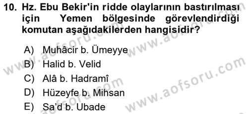 İlk Dönem İslam Tarihi Dersi 2025 - 2026 Yılı (Final) Dönem Sonu Sınav Soruları 10. Soru