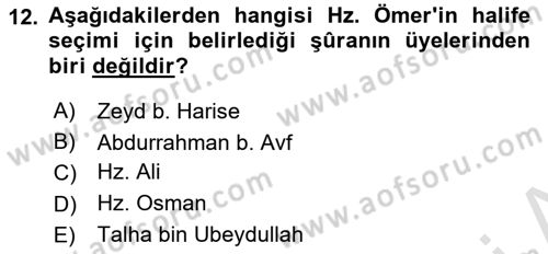 İlk Dönem İslam Tarihi Dersi 2025 - 2026 Yılı (Final) Dönem Sonu Sınav Soruları 12. Soru
