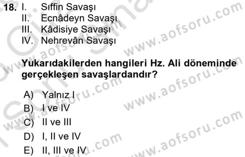 İlk Dönem İslam Tarihi Dersi 2025 - 2026 Yılı (Final) Dönem Sonu Sınav Soruları 18. Soru