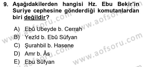 İlk Dönem İslam Tarihi Dersi 2025 - 2026 Yılı (Final) Dönem Sonu Sınav Soruları 9. Soru