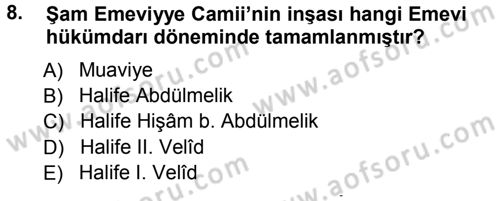İslam Sanatları Tarihi Dersi 2012 - 2013 Yılı (Vize) Ara Sınav Soruları 8. Soru