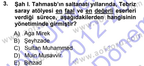 İslam Sanatları Tarihi Dersi 2012 - 2013 Yılı (Final) Dönem Sonu Sınav Soruları 3. Soru