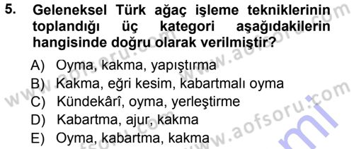 İslam Sanatları Tarihi Dersi 2012 - 2013 Yılı (Final) Dönem Sonu Sınav Soruları 5. Soru