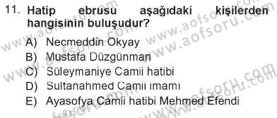 İslam Sanatları Tarihi Dersi 2012 - 2013 Yılı Tek Ders Sınav Soruları 11. Soru