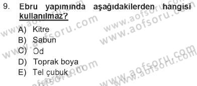 İslam Sanatları Tarihi Dersi 2012 - 2013 Yılı Tek Ders Sınav Soruları 9. Soru