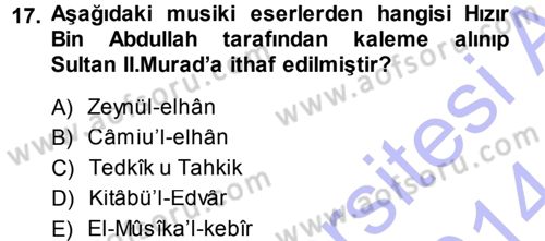İslam Sanatları Tarihi Dersi 2013 - 2014 Yılı (Final) Dönem Sonu Sınav Soruları 17. Soru