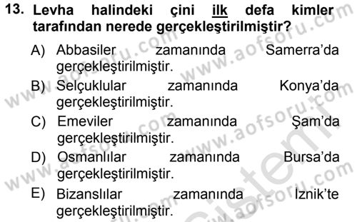 İslam Sanatları Tarihi Dersi 2013 - 2014 Yılı Tek Ders Sınav Soruları 13. Soru