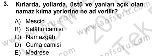 İslam Sanatları Tarihi Dersi 2013 - 2014 Yılı Tek Ders Sınav Soruları 3. Soru