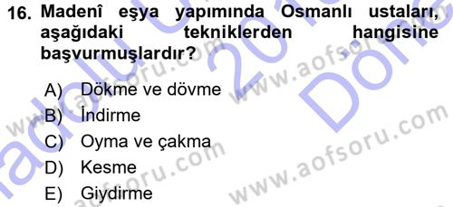 İslam Sanatları Tarihi Dersi 2015 - 2016 Yılı (Final) Dönem Sonu Sınav Soruları 16. Soru