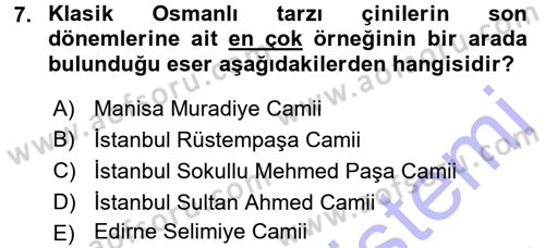 İslam Sanatları Tarihi Dersi 2015 - 2016 Yılı (Final) Dönem Sonu Sınav Soruları 7. Soru