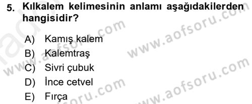 İslam Sanatları Tarihi Dersi 2015 - 2016 Yılı Tek Ders Sınav Soruları 5. Soru