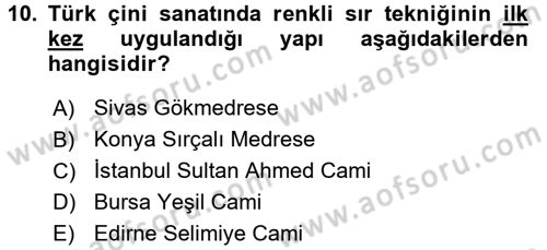 İslam Sanatları Tarihi Dersi 2016 - 2017 Yılı 3 Ders Sınav Soruları 10. Soru
