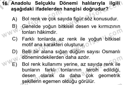 İslam Sanatları Tarihi Dersi 2016 - 2017 Yılı 3 Ders Sınav Soruları 16. Soru