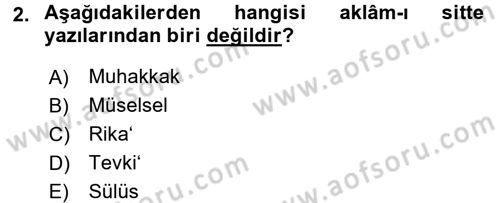 İslam Sanatları Tarihi Dersi 2016 - 2017 Yılı 3 Ders Sınav Soruları 2. Soru