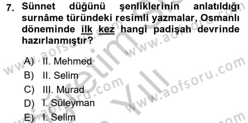 İslam Sanatları Tarihi Dersi 2016 - 2017 Yılı 3 Ders Sınav Soruları 7. Soru