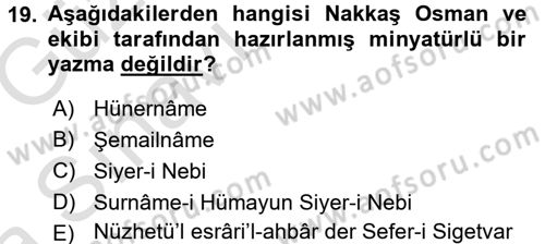 İslam Sanatları Tarihi Dersi 2016 - 2017 Yılı (Vize) Ara Sınav Soruları 19. Soru