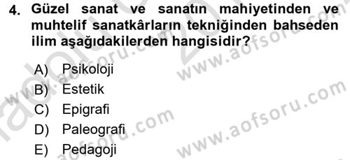 İslam Sanatları Tarihi Dersi 2016 - 2017 Yılı (Vize) Ara Sınav Soruları 4. Soru