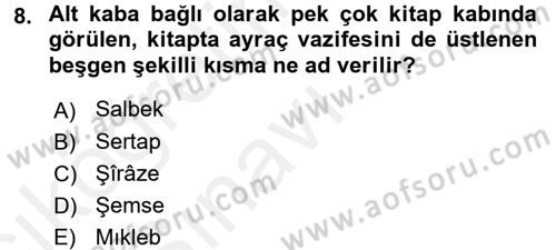 İslam Sanatları Tarihi Dersi 2017 - 2018 Yılı 3 Ders Sınav Soruları 8. Soru
