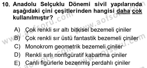 İslam Sanatları Tarihi Dersi 2018 - 2019 Yılı 3 Ders Sınav Soruları 10. Soru