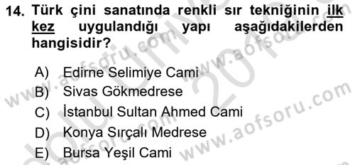 İslam Sanatları Tarihi Dersi 2018 - 2019 Yılı 3 Ders Sınav Soruları 14. Soru