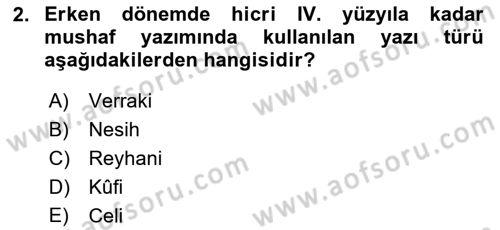 İslam Sanatları Tarihi Dersi 2018 - 2019 Yılı 3 Ders Sınav Soruları 2. Soru