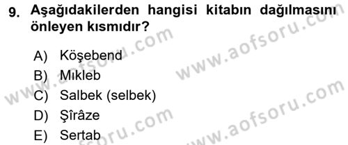 İslam Sanatları Tarihi Dersi 2018 - 2019 Yılı 3 Ders Sınav Soruları 9. Soru