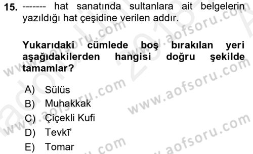 İslam Sanatları Tarihi Dersi Ara Sınavı Deneme Sınav Soruları 15. Soru
