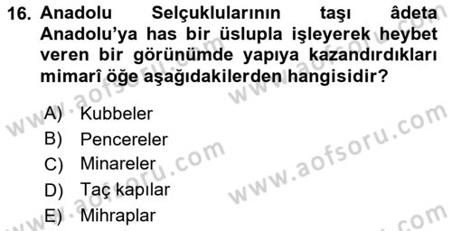 İslam Sanatları Tarihi Dersi 2018 - 2019 Yılı (Final) Dönem Sonu Sınav Soruları 16. Soru