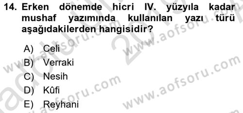 İslam Sanatları Tarihi Dersi 2019 - 2020 Yılı (Vize) Ara Sınavı 14. Soru