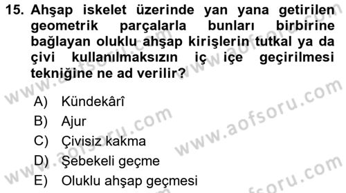 İslam Sanatları Tarihi Dersi 2019 - 2020 Yılı (Final) Dönem Sonu Sınav Soruları 15. Soru