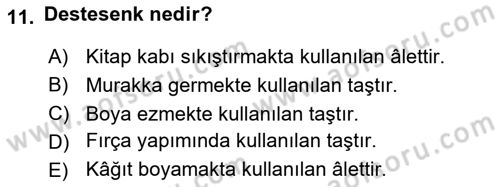 İslam Sanatları Tarihi Dersi 2020 - 2021 Yılı Yaz Okulu Sınav Soruları 11. Soru