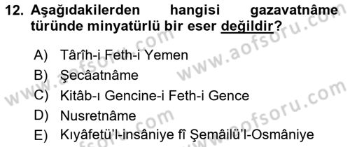 İslam Sanatları Tarihi Dersi 2020 - 2021 Yılı Yaz Okulu Sınav Soruları 12. Soru