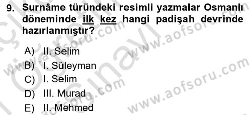 İslam Sanatları Tarihi Dersi 2020 - 2021 Yılı Yaz Okulu Sınav Soruları 9. Soru